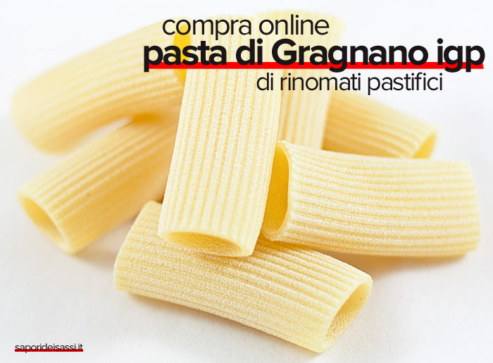 pasta di Gragnano online